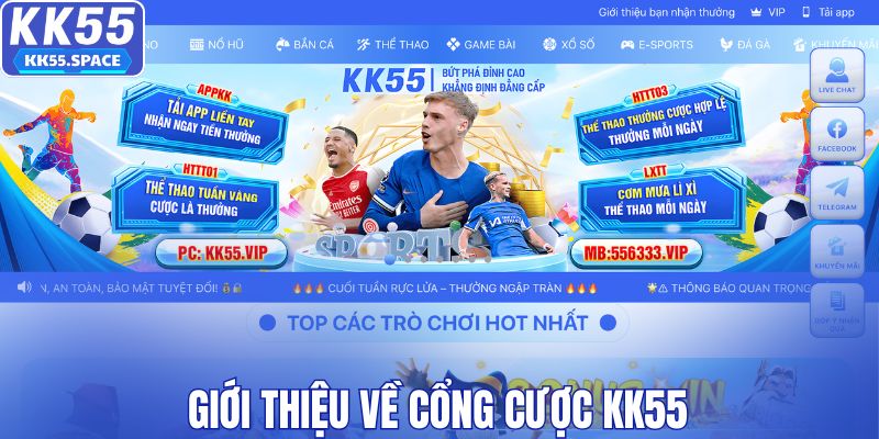 Giới thiệu về cổng cược KK55