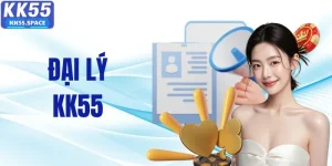 Hướng Dẫn Đăng Ký Đại Lý KK55